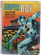 SUPER BOY Collection Reliée N°64  ( N° 364 + 365 + 366 + 367 ) IMPERIA - Superboy