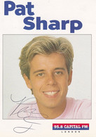 Pat Sharp Capital Radio DJ Vintage Hand Signed Cast Card Photo - Handtekening