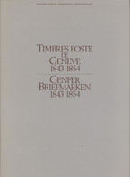 Schweiz, Genfer Briefmarken 1843-1854 Timber Poste De Geneve, B. Morand H.Grand P.Dinichert 75 Seiten 627 Gr - Andere & Zonder Classificatie