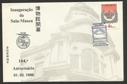 Macao Inauguration De La Salle-musée De La Poste Cachet Commémoratif 1988 Macau Post Hall-Museum Event Postmark - Covers & Documents