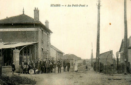 Stains * Rue Et Hôtel Restaurant AU PETIT PONT * Troupe Groupe Villageois - Stains