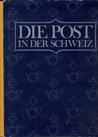 Schweiz, Die Post Inder Schweiz Arthur Wyss 1987 Halwag 315 S 2033 Gr - Andere & Zonder Classificatie
