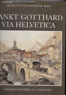 Schweiz, Sankt Gotthard Via Helvetica Arthur Wyss 1979 Ovaphil 259 S 1741 Gr - Andere & Zonder Classificatie