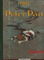 Peter Pan 2 Opikanoba RE BE Vents D'Ouest 09/1992 Loisel (BI7) - Peter Pan