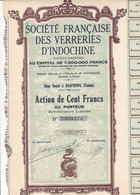 ACTION DE 100 FRANCS - SOCIETE DES VERRERIES D'INDOCHINE - HAIPHONG (TONKIN) - Asie