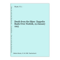 Death From The Skies: Zeppelin Raids Over Norfolk, 19 January 1915 - Transport