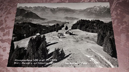 A- Alpwegkopfhaus 1480 M Mit E.S.V. Hütte Blick I. Rheintal U. Auf Schweizer Brrge - Feldkirch