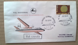 VOL INAUGURAL LUXEMBOURG-SARREBRUCK 1-7-1970 - (Avion, Luxair...) - Storia Postale