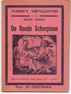 Tijdschrift Ivanov's Verteluurtjes - N°101 - De Rode Schorpioen - Sacha Ivanov - Uitg. Erasmus Leuven 1938 - Kids
