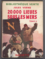 Hachette - Bib. Verte Avec Jaquette - J. Verne - "20.000 Lieues Sous Les Mers - T2 " - 1949 - #Ben&JVerne - #Ben&Vteanc - Biblioteca Verde