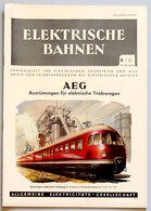 ELEKTRISCHE BAHNEN N°6 - 1955 - Auto & Verkehr