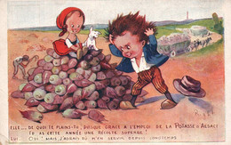 PUBLICITE POTASSE D ALSACE J AURAIS DU M EN SERVIR DEPUIS LONGTEMPS DESSIN ILLUSTRATEUR RIGHT - Right