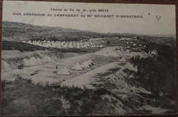 Cpa Militaria Champ De Tir Du 14 E Près De BRIVE 19 Corrèze, Vue Générale Du Campement Du 80 E R.Infanterie - Brive La Gaillarde