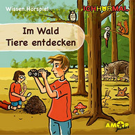 Im Wald Tiere Entdecken - Wissen.Hörspiel ICHHöRMAL: Hörspiel Mit Musik Und Geräuschen, Plus 16 S. Ausmalheft - CDs