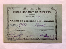 30 étoile Sportive De THEZIERS Carte Membre Honoraire 1941/42 - Cartes De Membre