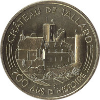 2022 MDP329 - TALLARD - Le Château De Tallard ( 700 Ans D'histoire) / MONNAIE DE PARIS - 2022
