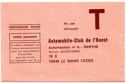 SARTHE - Dépt N° 72 = LE MANS = CORRESPONDANCE REPONSE T  ' AUTOMOBILE CLUB De L' OUEST ' Sur ENVELOPPE ENTIERE - Karten/Antwortumschläge T