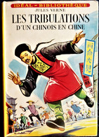 Jules Verne - Les Tribulations D'un Chinois En Chine - Idéal Bibliothèque N° 201 - ( 1961 ) . - Ideal Bibliotheque