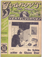 Tijdschrift Ivanov's Verteluurtjes - N° 267 - De Schim Achter De Glazen Deur - Sacha Ivanov - Uitg. Erasmus Gent - 1941 - Juniors