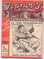 Tijdschrift Ivanov's Verteluurtjes - N° 309 - Hoera Voor See En Tess Lang - Sacha Ivanov - Uitg. Erasmus Gent - 1942 - Jeugd