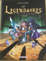 BD Les Légendaire Tome 9 - Le Cycle D'Anathos De Patrick Sobral (L'Alystory) Edition Delcourt - Autres & Non Classés