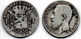 Belgique - Belgien - Belgium  1 Franc 1887 TB - 1 Franc