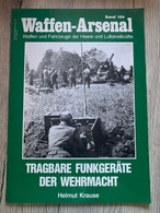 (1940-1945 RADIOS ALLEMANDS) Tragbare Funkgeräte Der Wehrmacht. - 5. Guerras Mundiales