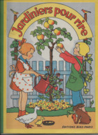JARDINIERS Pour RIRE - Livre D'enfants - Editions BIAS Paris - N° 378 - 1948 - Images Noir Et Blanc & Couleurs - Sonstige & Ohne Zuordnung
