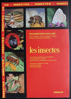 Documentation Scolaire Arnaud - 113 - Les Insectes - Edition 1985 - Fiches Didactiques