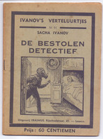 Tijdschrift Ivanov's Verteluurtjes - N° 91 - De Bestolen Detectief - Sacha Ivanov - Uitg. Erasmus Leuven - Kids