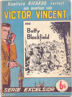 Tijdschrift Kapitein Ricardo - Victor Vincent - Serie Excelsior - N° 455 , Betty Blackfield - Illustr D. Roegiest - Kids