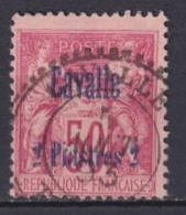 CAVALLE - YVERT N° 7 OBLITERE - COTE = 80 EUR. - Oblitérés