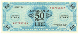 50 LIRE OCCUPAZIONE AMERICANA IN ITALIA BILINGUE FLC A-A 1943 A BB/SPL - Geallieerde Bezetting Tweede Wereldoorlog