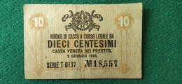 Italia Cassa Veneta 1918 10 Cwentesimi - Austrian Occupation Of Venezia