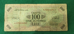 Italia 100 Lire 1943 - Ocupación Aliados Segunda Guerra Mundial