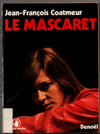 J-F Coatmeur - Le Mascaret - Thriller Policier Au Pays Basque - 230 P - 1977 - Denöl, Coll. Policière