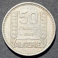 Algérie - Pièce 50 Francs 1949 - Algerien