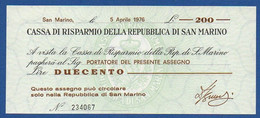 SAN MARINO - CASSA DI RISPARMIO - P. S102 (1) – 200 Lire 1976 UNC, Serie 234067 - San Marino