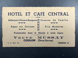 Facture / Note Hôtel Et Café Central Veuve Mussat COULON Deux Sèvres 1938 - 1900 – 1949