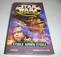 STAR WARS/ LE NOUVEL ORDRE JEDI/ ETOILE APRES ETOILE/ BE - Presses De La Cité