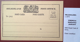 ~1875 RARE "HELIGOLAND POST OFFICE POST-CARD" Helgoland Postkarten Formular (Ganzsache Postal Stationery Forerunner - Heligoland