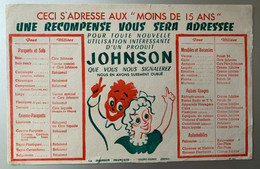 25 - Buvard Johnson Pour Les Moins De 15 Ans La Johnson Française Saint-Denis - Vernici