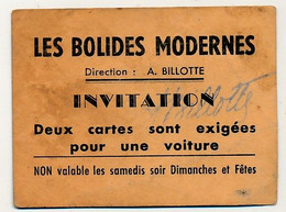 Fêtes Foraines : Ticket "LES BOLIDES MODERNES" Propriétaire A.Billotte -  6 Cm X 8 Cm - Tickets D'entrée