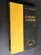 SERIE NOIRE CARTONNEE N° 248  LA MACHINE A DECOUDRE  Gil BREWER  GALLIMARD - E.O. 1955 - Série Noire