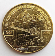 Monnaie De Paris 74.Chamonix - Centenaire Du Montenvers 2008 - 2008