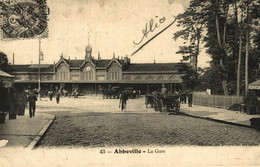 CARTE D'AUTREFOIS  TRANSPORTS ET COMMUNICATIONS  - PICARDIE  ABBEVILLE GARE - Picardie