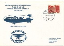 Denmark First Flight Airship Good Year Tönder-Ringsted-Kastrup 5-9 - 8-9-1980 With Cachet - Cartas & Documentos