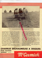 MC CORMICK - PUBLICITE CHARRUE DECHAUMEUSE A DISQUES POUR TRACTION ANIMALE -USINES A MONTATAIRE ET A CROIX NORD - Landbouw