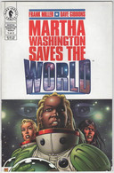MARTHA WASHINGTON Saves The World  1of 3  De Frank MILLER /  Dave GIBBONS     Ant1 - Lotti E Collezioni