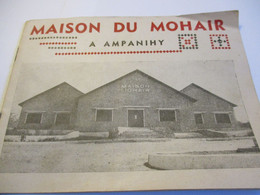 La Maison Du MOHAIR à AMPANIHY/ Tananarive / MADAGASCAR/La Chèvre ANGORA /1952                                     MOD40 - Kleding & Textiel